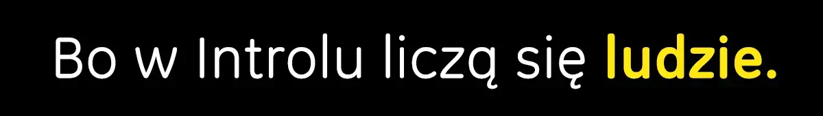W Introlu liczą się ludzie